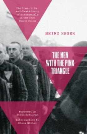 Heger |  The Men With the Pink Triangle | eBook | Sack Fachmedien