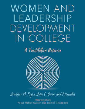 Pigza / Owen / Associates |  Women and Leadership Development in College | Buch |  Sack Fachmedien