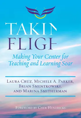 Cruz / Parker / Smentkowski |  Taking Flight | Buch |  Sack Fachmedien