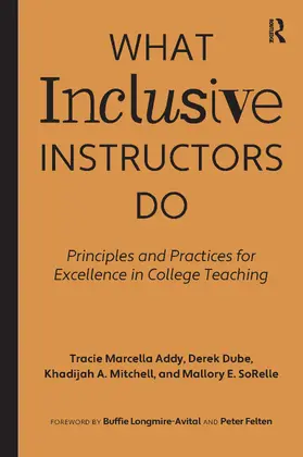 Addy / Dube / Mitchell |  What Inclusive Instructors Do | Buch |  Sack Fachmedien