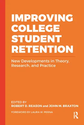 Reason / Braxton |  Improving College Student Retention | Buch |  Sack Fachmedien