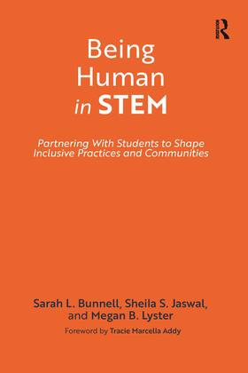 Bunnell / Jaswal / Lyster |  Being Human in STEM | Buch |  Sack Fachmedien