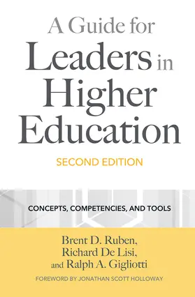 Ruben / De Lisi / Gigliotti |  A Guide for Leaders in Higher Education | Buch |  Sack Fachmedien