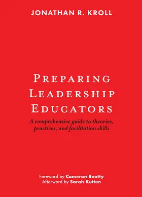 Kroll |  Preparing Leadership Educators | Buch |  Sack Fachmedien