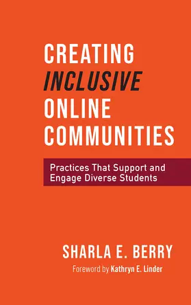 Berry |  Creating Inclusive Online Communities | Buch |  Sack Fachmedien