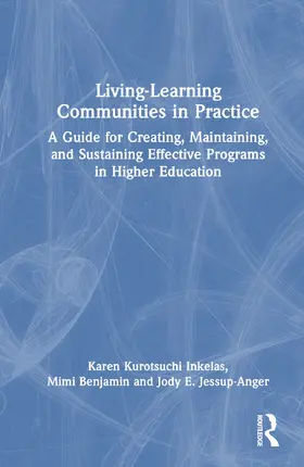 Kurotsuchi Inkelas / Benjamin / Jessup-Anger |  Living-Learning Communities in Practice | Buch |  Sack Fachmedien