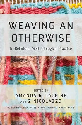 Nicolazzo / Tachine |  Weaving an Otherwise | Buch |  Sack Fachmedien