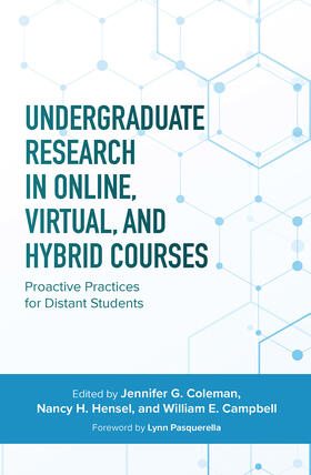 Coleman / Hensel / Campbell |  Undergraduate Research in Online, Virtual, and Hybrid Courses | Buch |  Sack Fachmedien