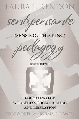 Rendon / Rendón |  Sentipensante (Sensing / Thinking) Pedagogy | Buch |  Sack Fachmedien