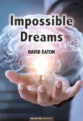 Eaton |  Impossible Dreams | eBook | Sack Fachmedien