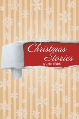 Walsh |  Christmas Stories | eBook | Sack Fachmedien