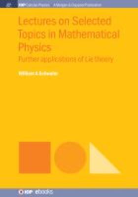 Schwalm |  Lectures on Selected Topics in Mathematical Physics | Buch |  Sack Fachmedien