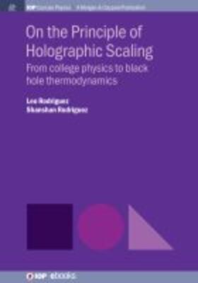 Rodriguez |  On the Principle of Holographic Scaling | Buch |  Sack Fachmedien