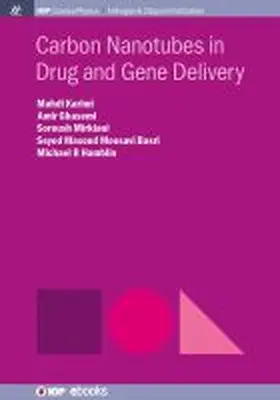 Karimi / Ghasemi / Mirkiani |  Carbon Nanotubes in Drug and Gene Delivery | Buch |  Sack Fachmedien