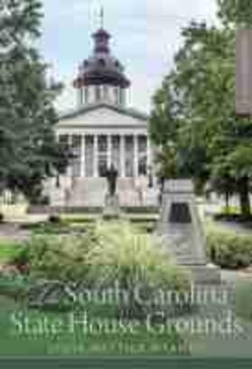 Brandt |  The South Carolina State House Grounds | Buch |  Sack Fachmedien