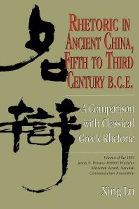 Lu |  Rhetoric in Ancient China, Fifth to Third Century B.C.E | eBook | Sack Fachmedien