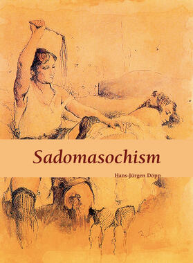 Döpp |  Sadomasochism | eBook | Sack Fachmedien