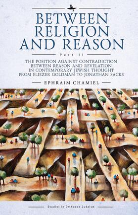 Chamiel |  Between Religion and Reason (Part II) | eBook | Sack Fachmedien