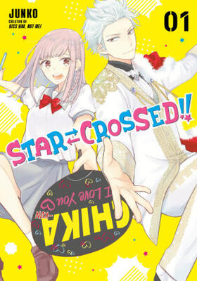 Junko |  Star-Crossed!! 1 | Buch |  Sack Fachmedien