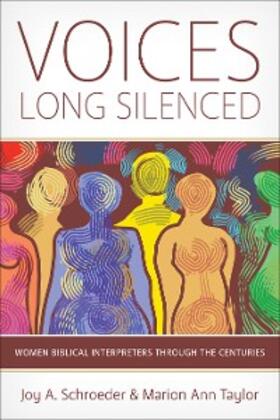 Schroeder / Taylor |  Voices Long Silenced | eBook | Sack Fachmedien