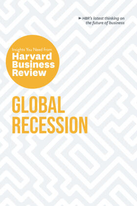 Review / Reeves / Zoltners | Global Recession: The Insights You Need from Harvard Business Review | Buch | 978-1-64782-134-0 | sack.de