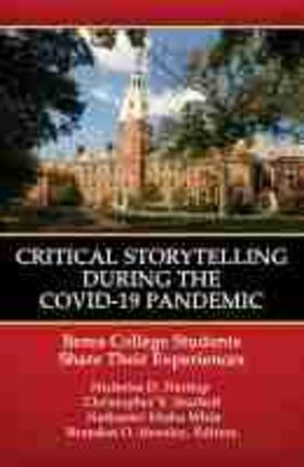 Hartlep / Stuchell / Whitt |  Critical Storytelling During the COVID-19 Pandemic | Buch |  Sack Fachmedien