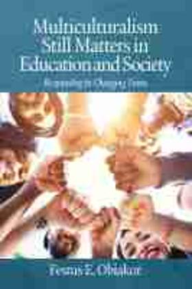 Obiakor |  Multiculturalism Still Matters in Education and Society | Buch |  Sack Fachmedien