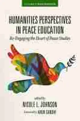 Johnson |  Humanities Perspectives in Peace Education | Buch |  Sack Fachmedien