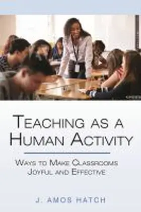 Hatch |  Teaching as a Human Activity | Buch |  Sack Fachmedien