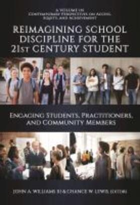 Williams / Lewis |  Reimagining School Discipline for the 21st Century Student | Buch |  Sack Fachmedien