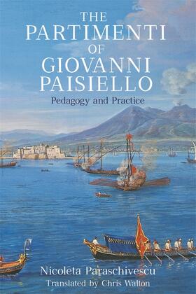 Paraschivescu |  The Partimenti of Giovanni Paisiello | Buch |  Sack Fachmedien