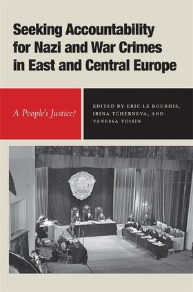 Voisin / Bourhis / Tcherneva | Seeking Accountability for Nazi and War Crimes in East and Central Europe | Buch | 978-1-64825-041-5 | sack.de