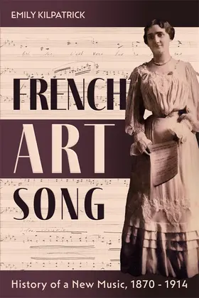 Kilpatrick |  French Art Song | Buch |  Sack Fachmedien