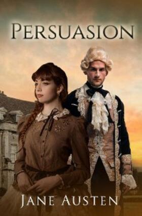 Austen |  Persuasion (Annotated) | eBook | Sack Fachmedien