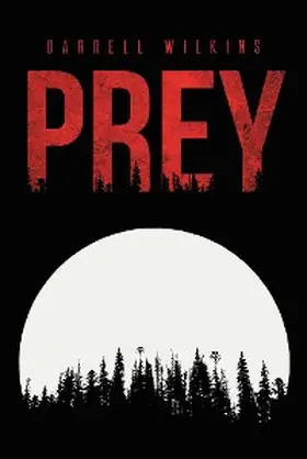 Wilkins |  Prey | eBook | Sack Fachmedien