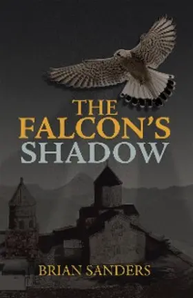 Sanders |  The Falcon's Shadow | eBook | Sack Fachmedien