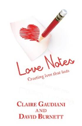Gaudiani / Burnett |  Love Notes | eBook | Sack Fachmedien