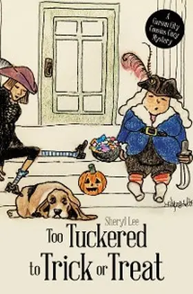 Lee |  Too Tuckered to Trick or Treat | eBook | Sack Fachmedien