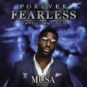 Musa |  Forever Fearless | eBook | Sack Fachmedien