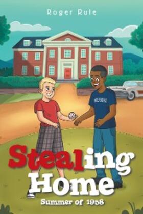 Rule |  Stealing Home | eBook | Sack Fachmedien