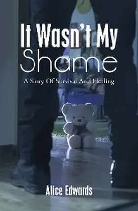 Edwards | It Wasn't  My Shame | E-Book | sack.de