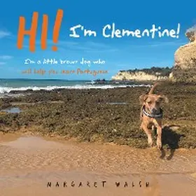 Walsh |  Hi! I'm Clementine! | eBook | Sack Fachmedien