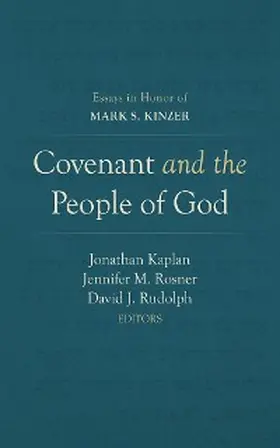 Kaplan / Rosner / Rudolph |  Covenant and the People of God | eBook | Sack Fachmedien