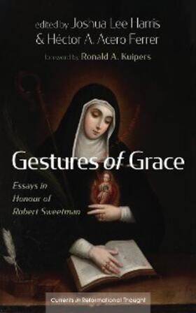 Harris / Acero Ferrer |  Gestures of Grace | eBook | Sack Fachmedien