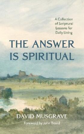 Musgrave |  The Answer Is Spiritual | eBook | Sack Fachmedien