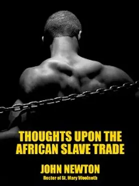 Newton |  Thoughts upon the African Slave Trade | eBook | Sack Fachmedien