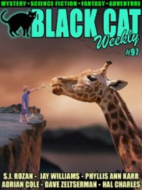 Zeltserman / Rozan / Karr |  Black Cat Weekly #97 | eBook | Sack Fachmedien