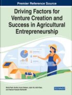 Arafat / Saleem / Ali |  Driving Factors for Venture Creation and Success in Agricultural Entrepreneurship | Buch |  Sack Fachmedien