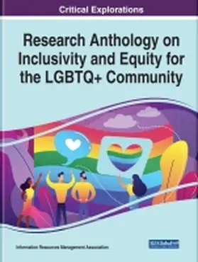 Management Association / Information Resources Management Association |  Research Anthology on Inclusivity and Equity for the LGBTQ+ Community | Buch |  Sack Fachmedien