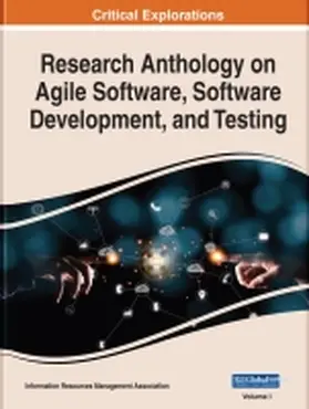 Information Resources Management Association |  Research Anthology on Agile Software, Software Development, and Testing | Buch |  Sack Fachmedien